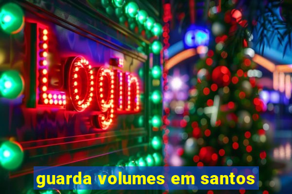 guarda volumes em santos